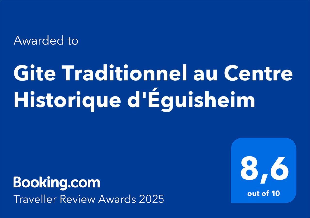 Gite Traditionnel Au Centre Historique D'Eguisheim Esterno foto
